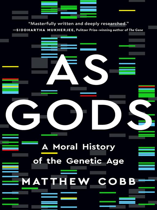 Title details for As Gods by Matthew Cobb - Wait list